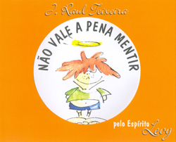 No Vale a Pena Mentir